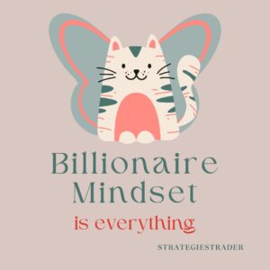 Billionaire Mindset