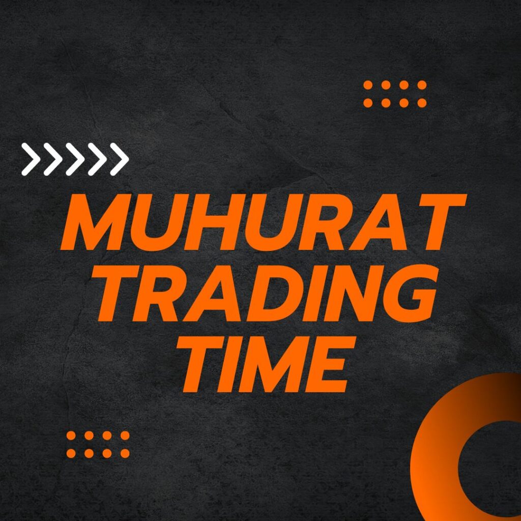 Muhurat Trading Time