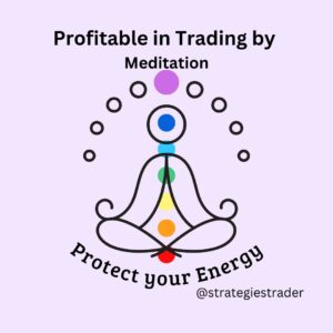 Profitable in Trading by Meditation