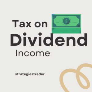 Tax on Dividend Income