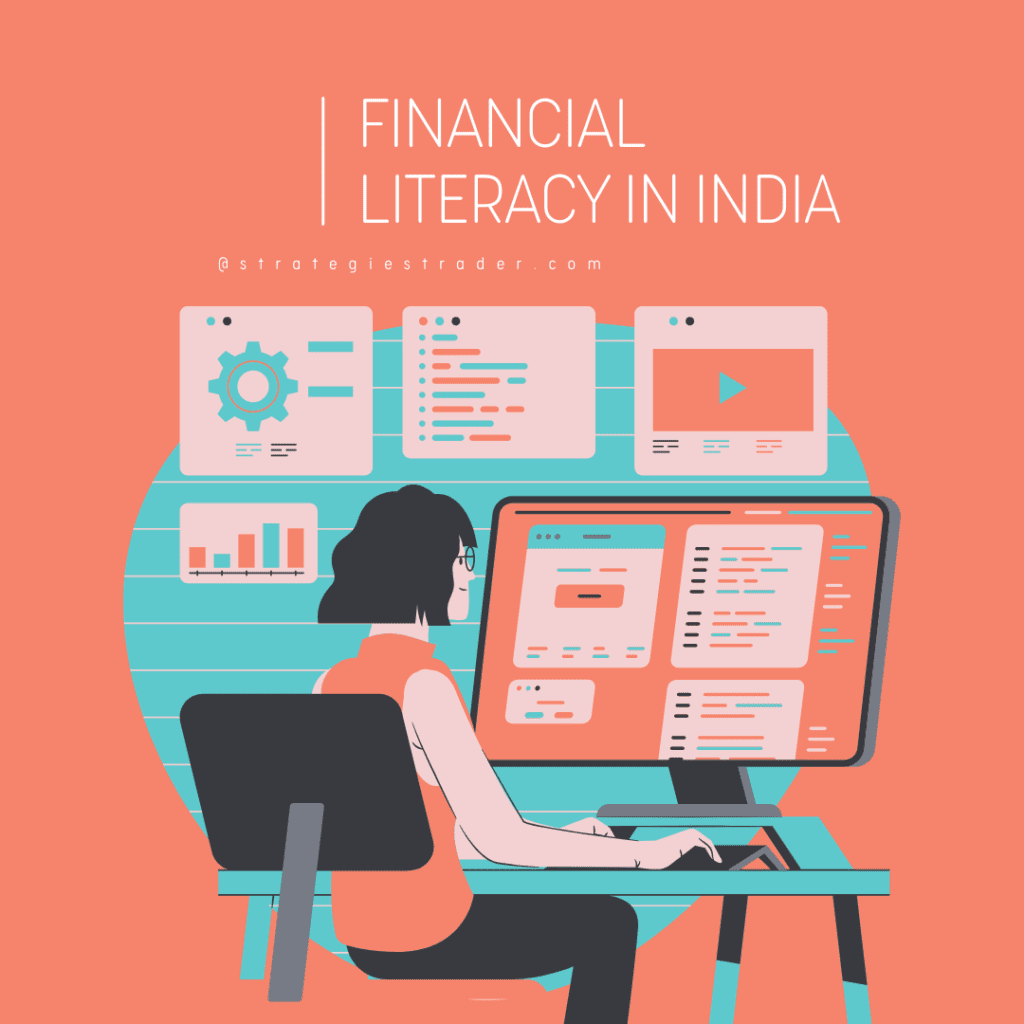 Financial Literacy in India