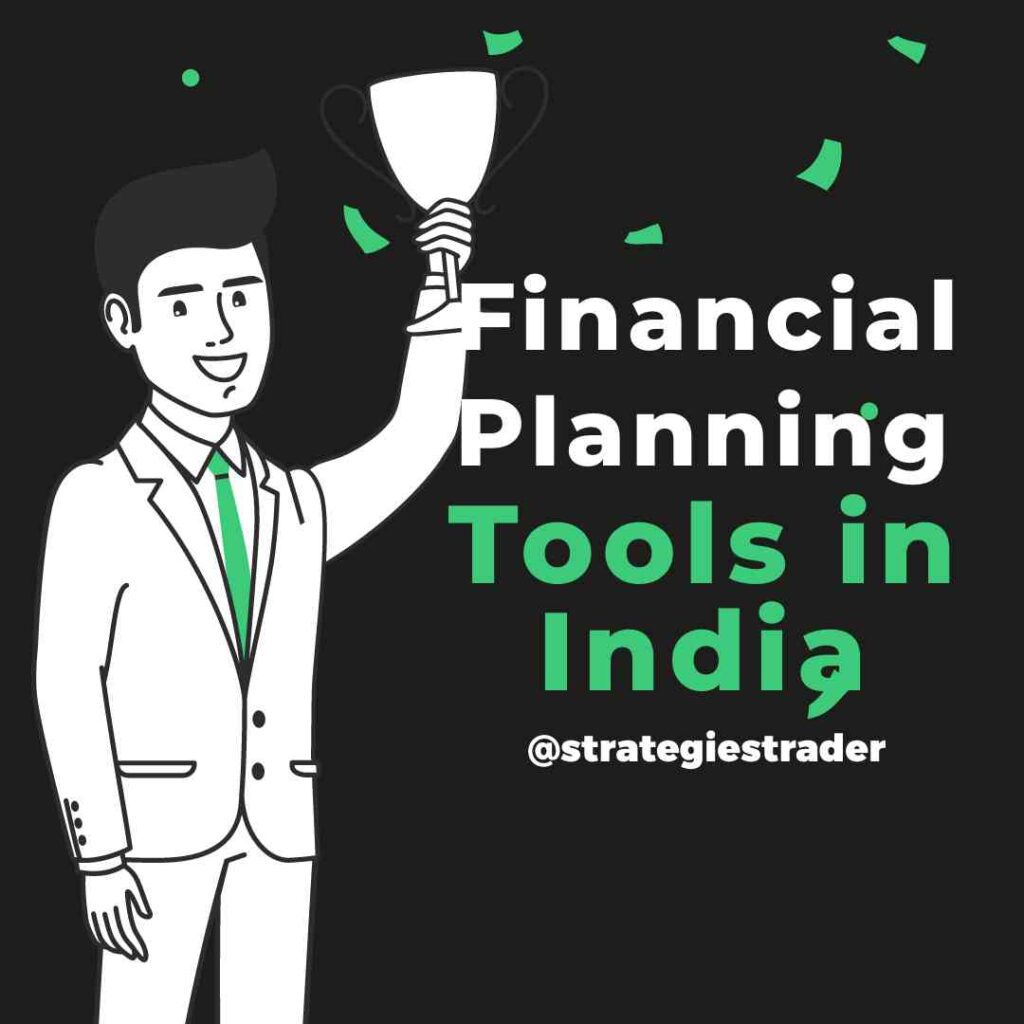 Financial Planning Tools in India