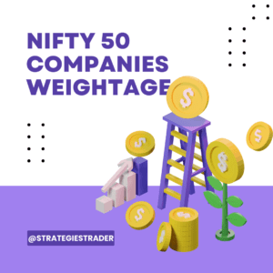 Nifty 50 Companies Weightage